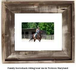 family horseback riding near me in Towson, Maryland